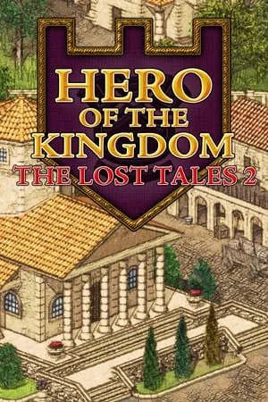 Hero of the Kingdom: The Lost Tales 2