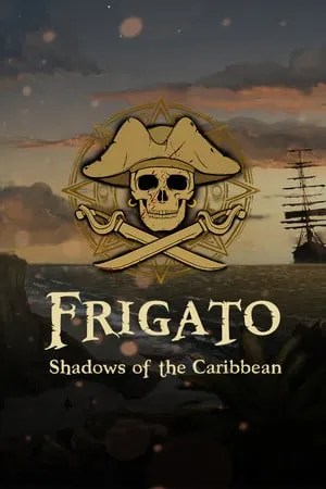 Frigato: Shadows of the Caribbean