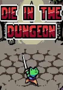 Die in the Dungeon