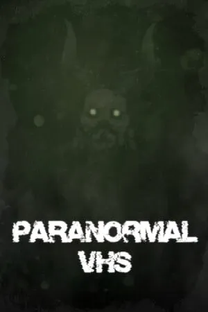 Paranormal VHS