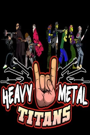 Heavy Metal Titans