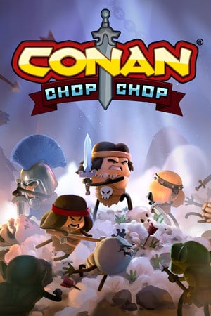 Conan Chop Chop