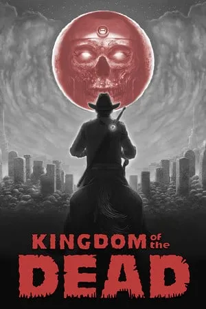 KINGDOM of the DEAD