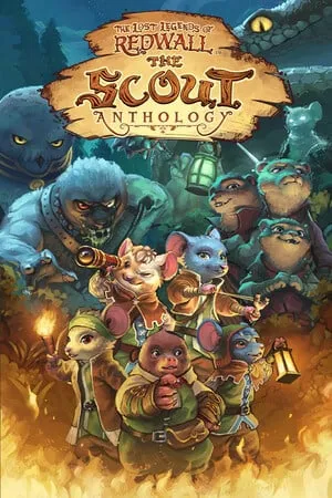 The Lost Legends of Redwall: The Scout Anthology