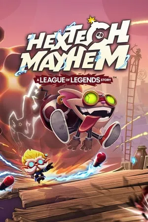 Hextech Mayhem: A League of Legends Story